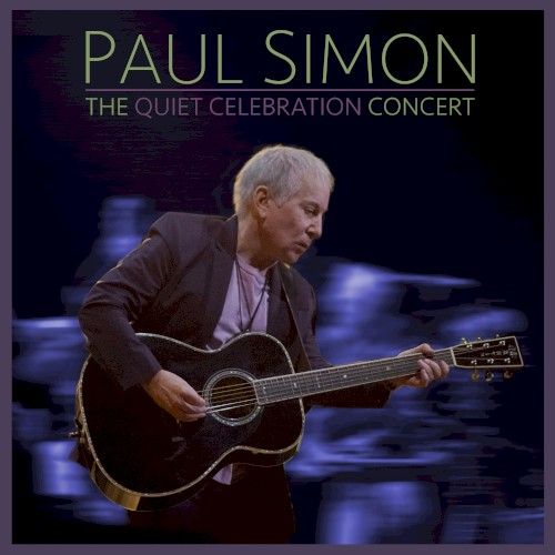 The Quiet Celebration Concert by Paul Simon